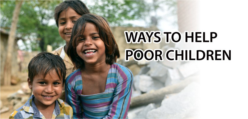 Ways to help poor children