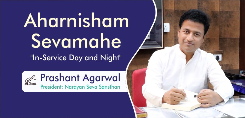 Prashant Bhaiya Ji on narayan seva sansthan