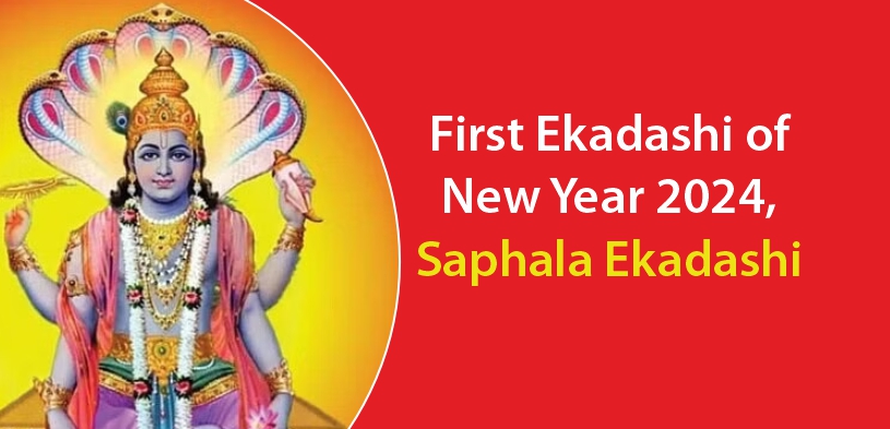 First Ekadashi of New Year 2024, Saphala Ekadashi