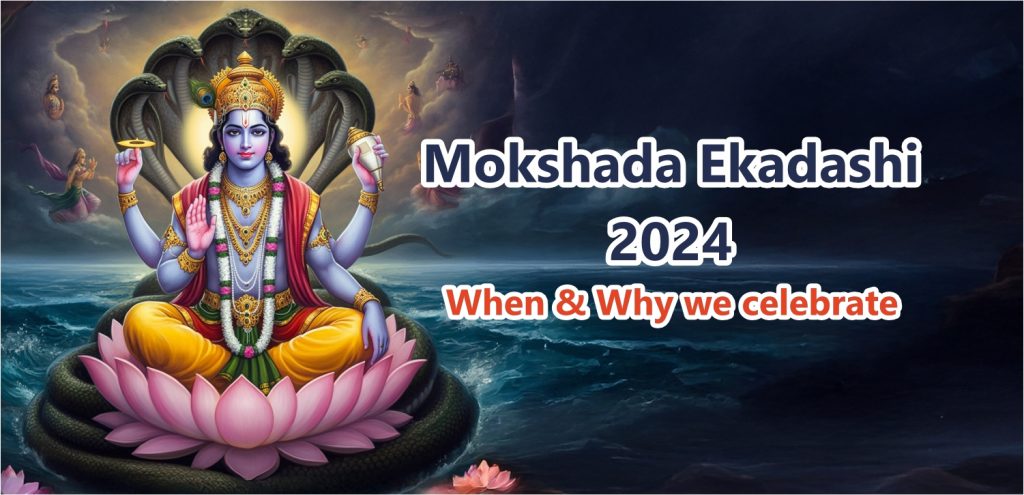 Mokshada Ekadashi 2024: Significance, Rituals, and Auspicious Date and Timings