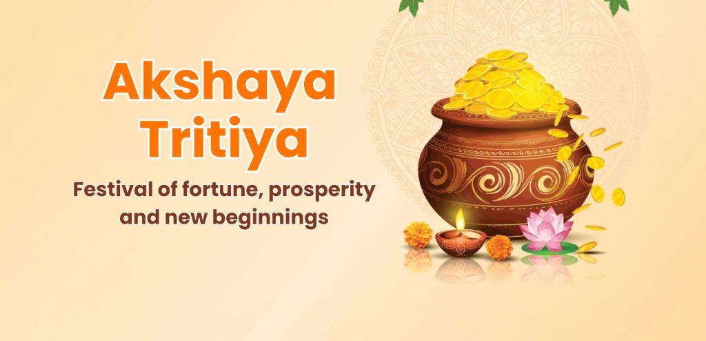 Akshaya Tritiya (Akha Teej or Akti Teej) 2025