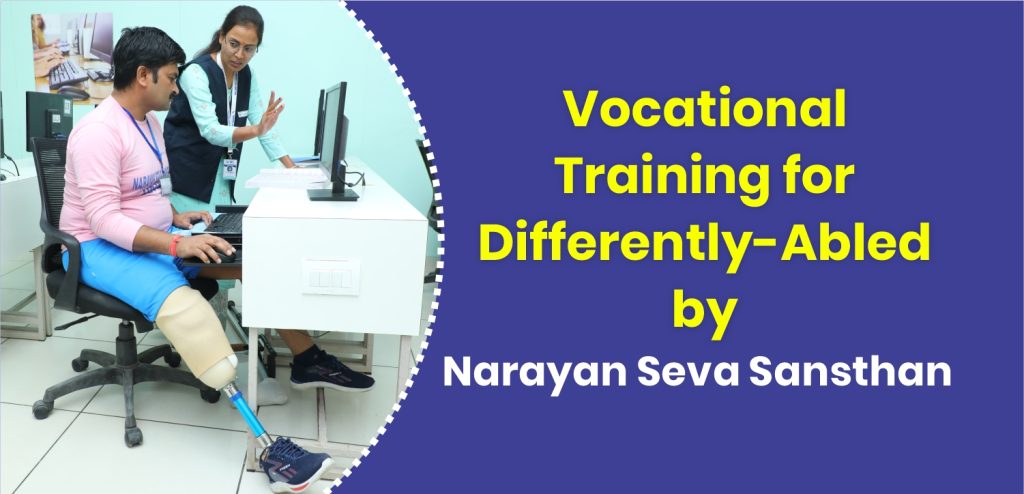 vocational training for differently abled