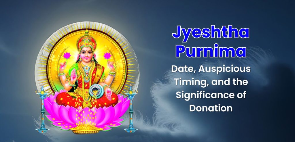 jyeshtha purnima 2025