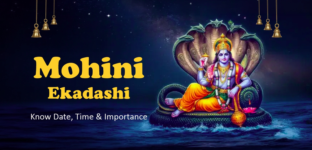 Mohini Ekadashi 2026: Time, Date & Worship Method