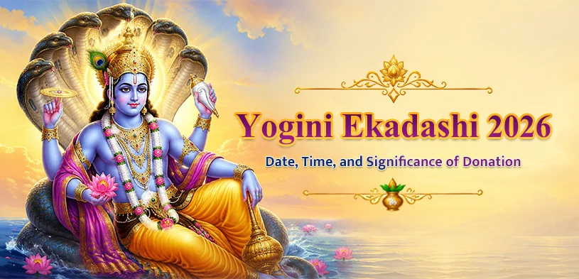 Yogini Ekadashi 2026: Date, Time, Importance of Donation