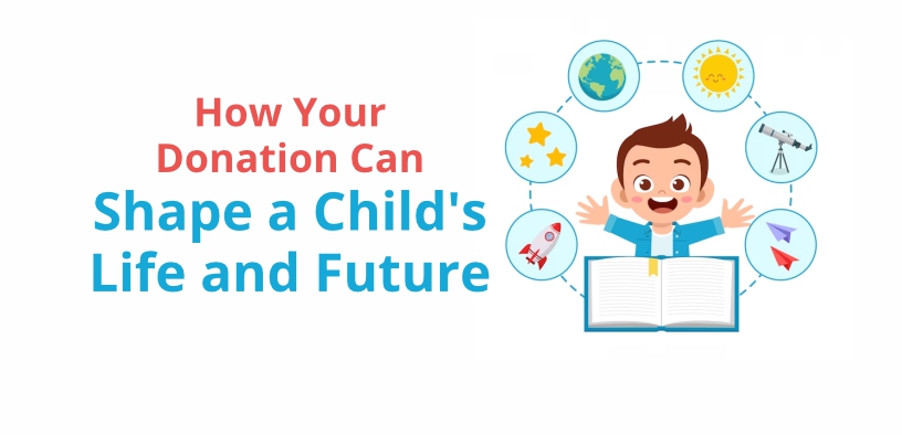 donate for the education, donation for a child's life future